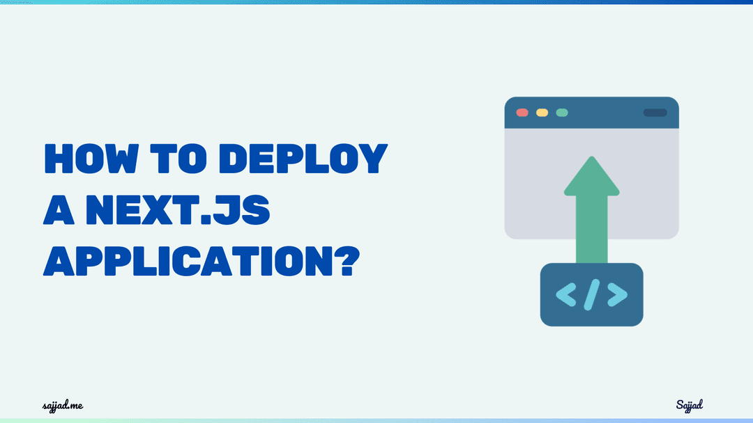 How to deploy a Next.js application?