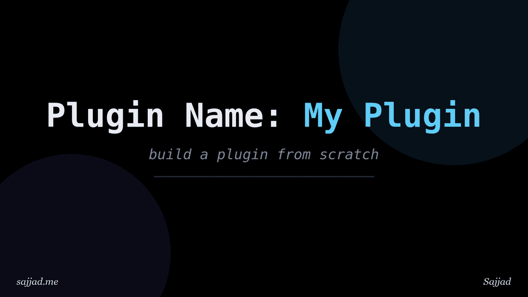 How to create a WordPress plugin from scratch?