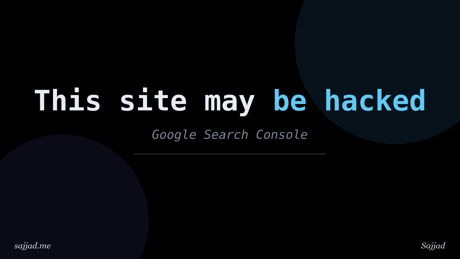 How to fix the "This site may be hacked" warning in Google?