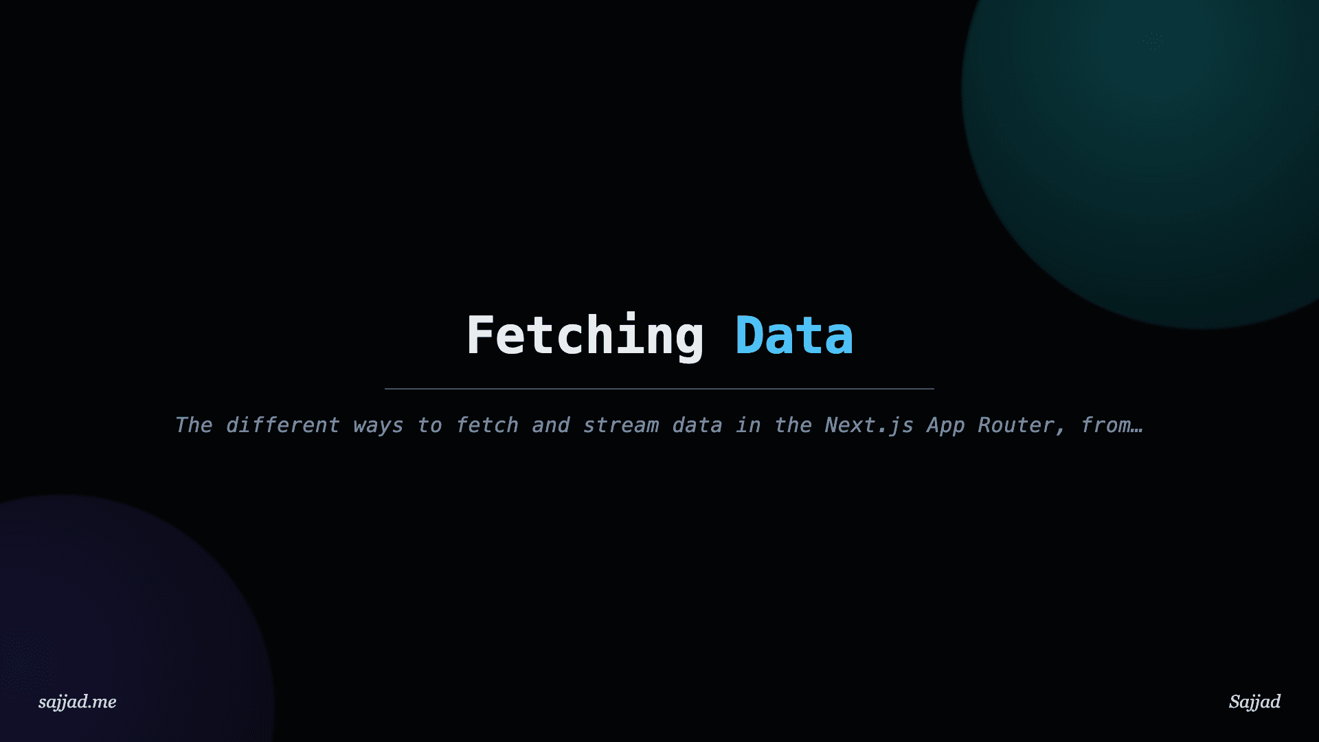 Next.js Fetching Data