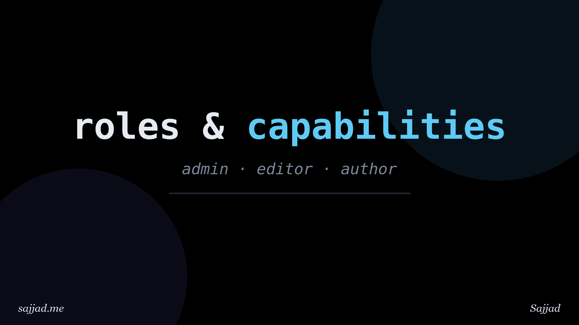 What are user roles and permissions in WordPress?