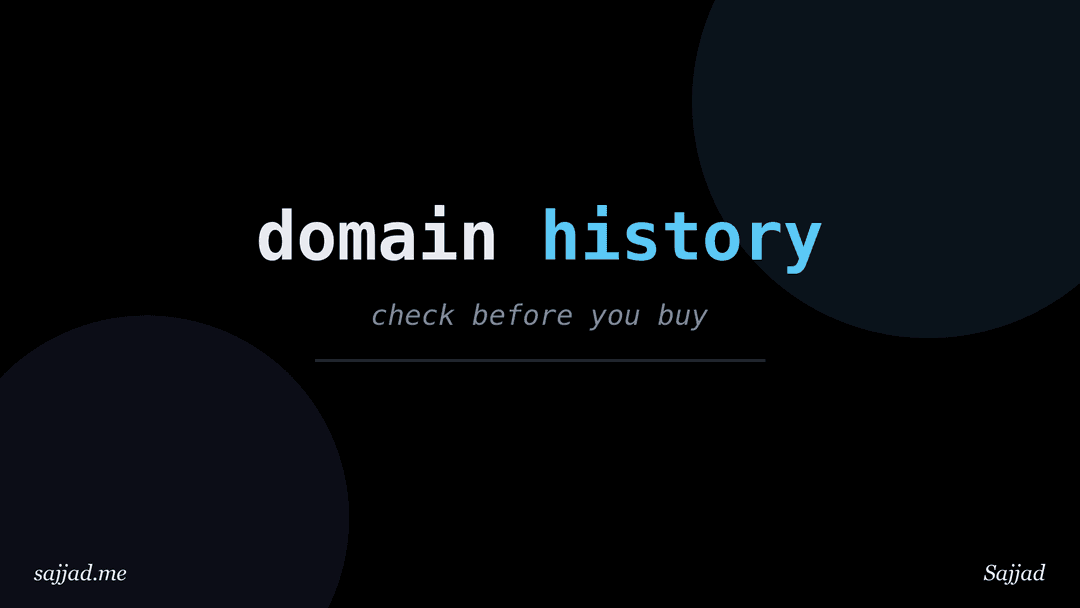 How to check a domain's history before you buy it?