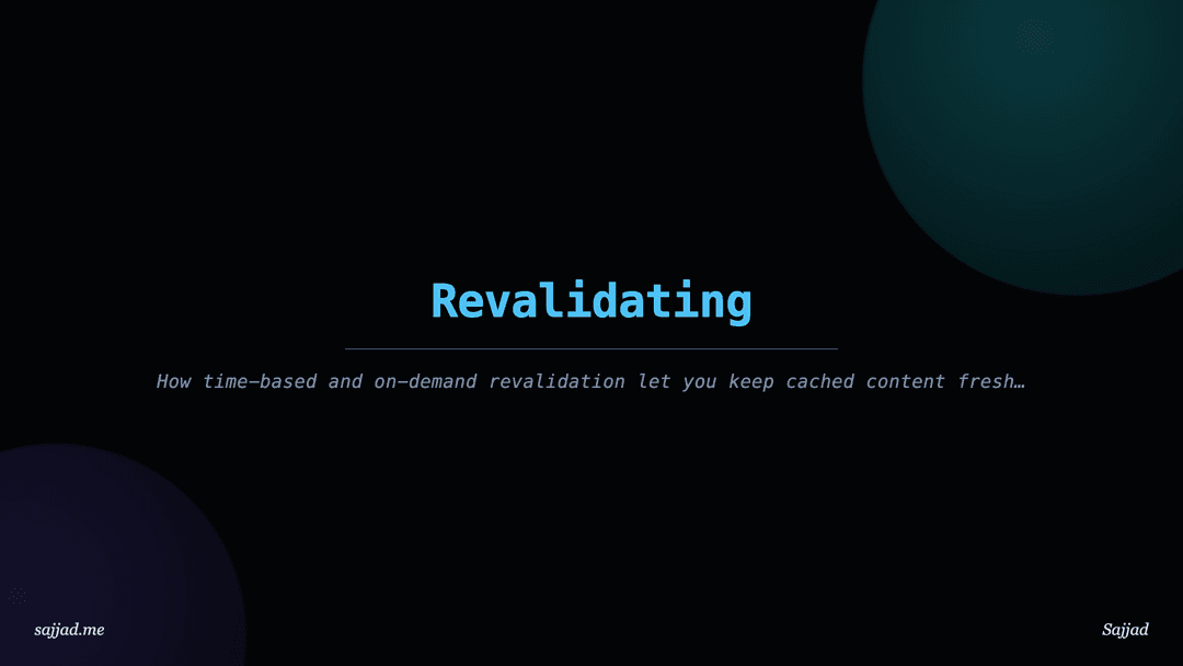 Nextjs Revalidating