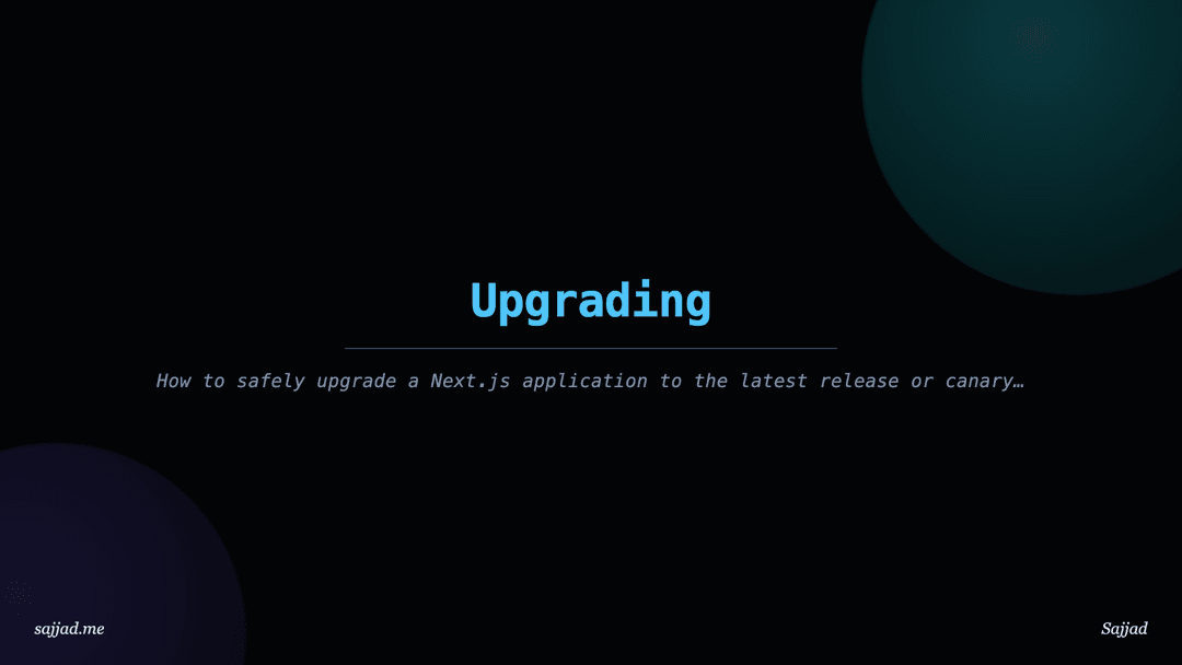 Next.js Upgrading
