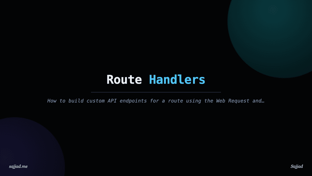 Next.js Route Handlers
