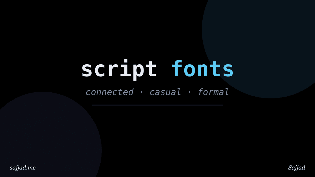 What are script and handwritten fonts and when do they work?