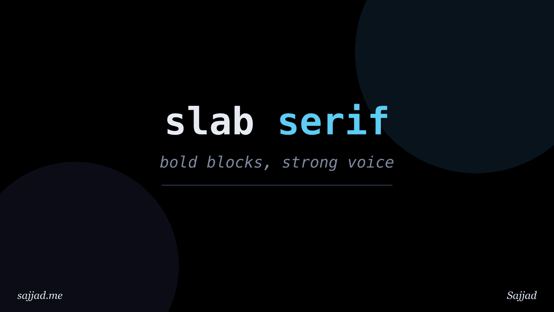 What are slab serif fonts and when should you use them?