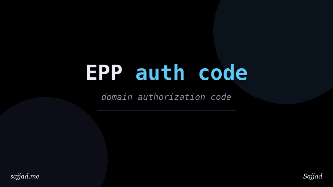 What is a domain authorization (EPP) code and where do you find it?