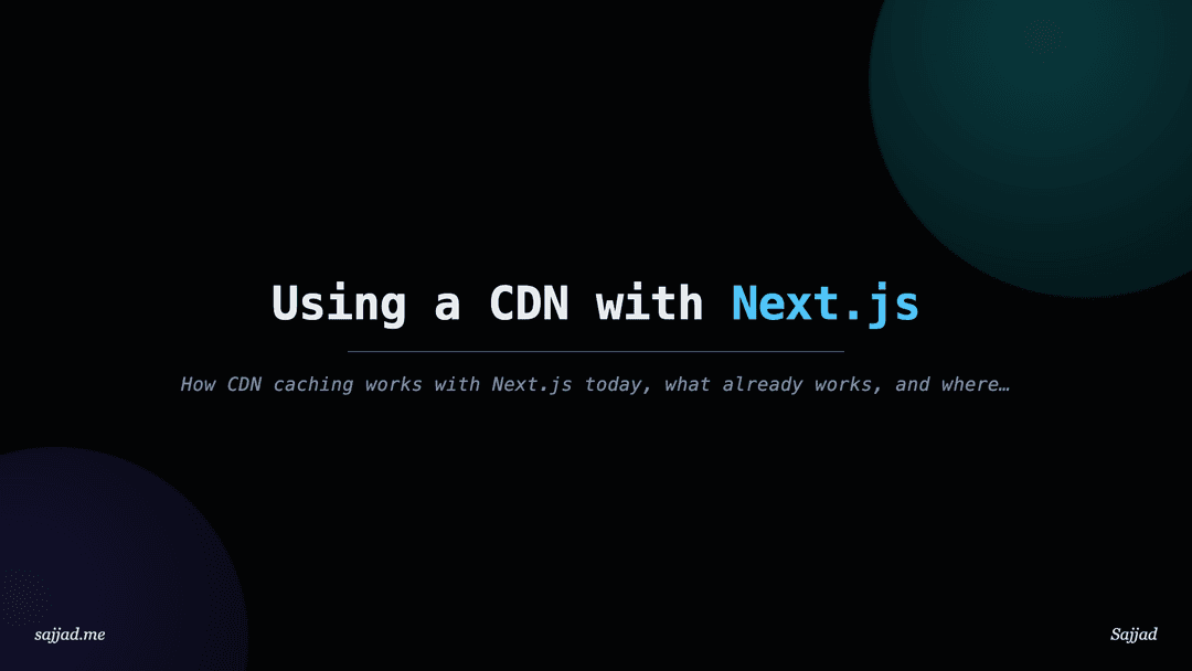 Next.js Using a CDN with Next.js