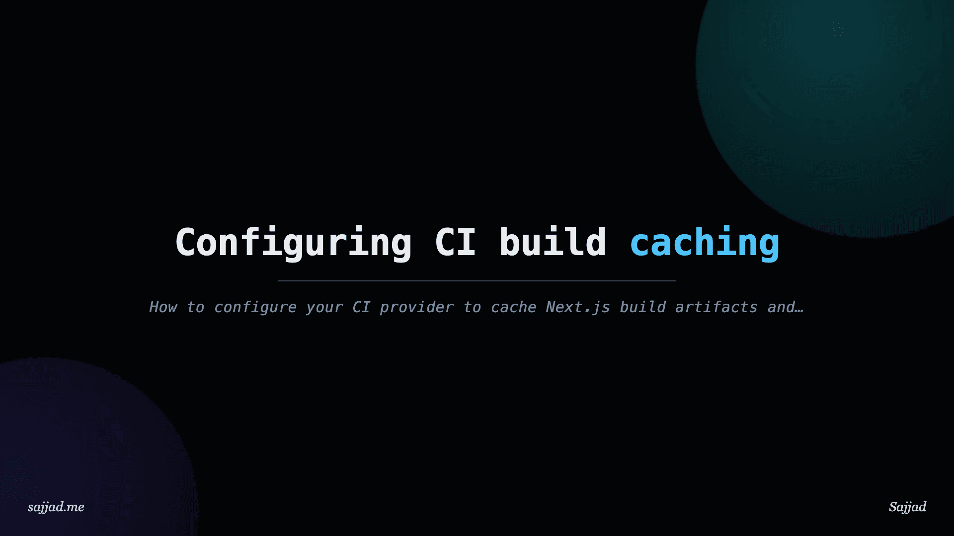 Configuring CI build caching