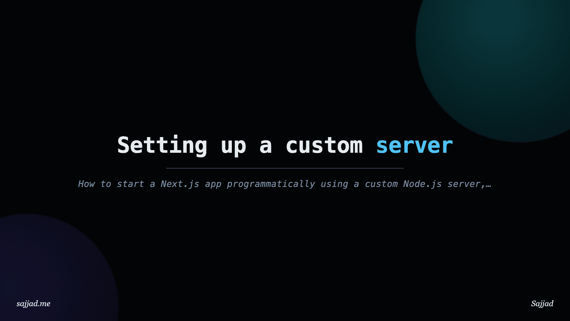 Next.js Setting up a custom server