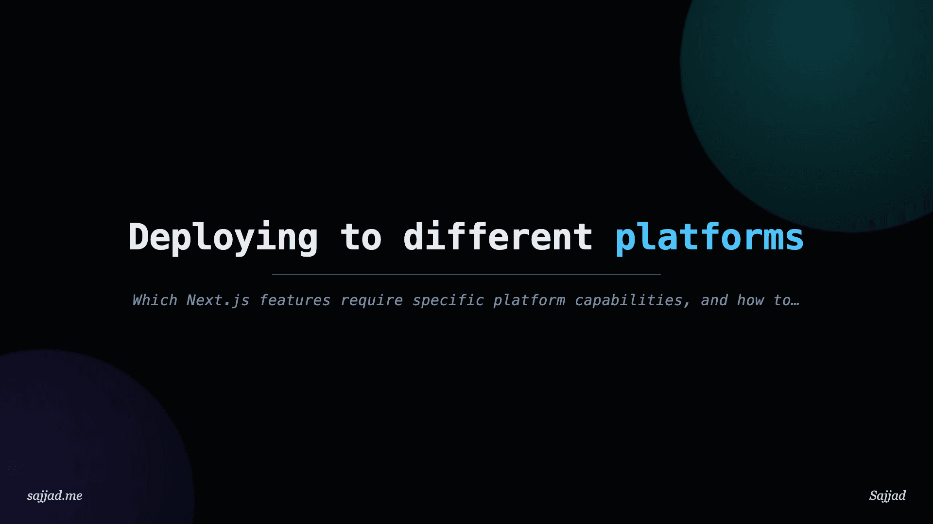Next.js Deploying to different platforms