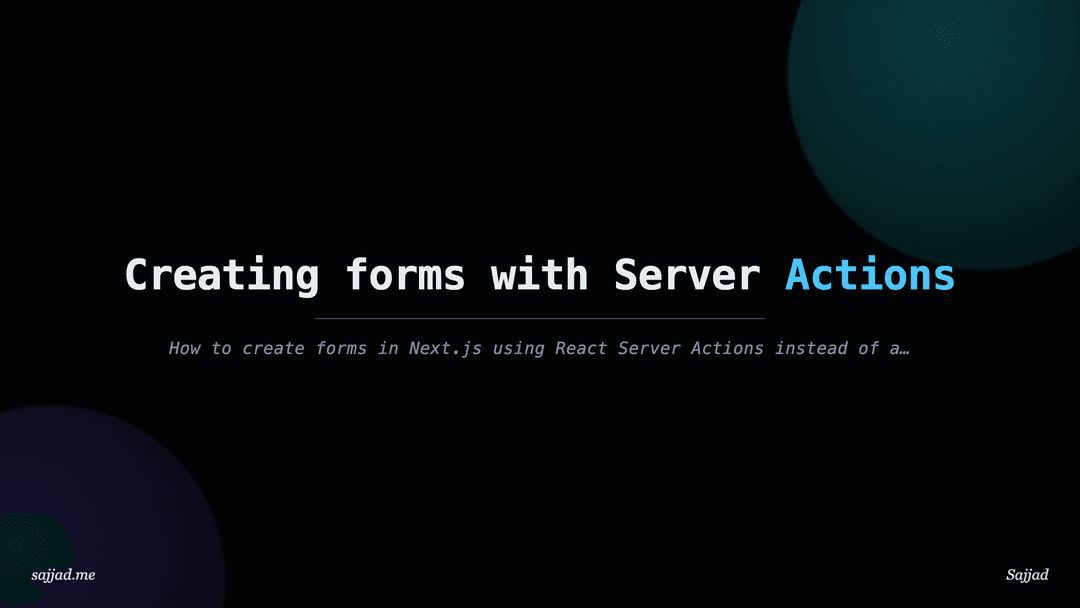 Next.js Creating forms with Server Actions