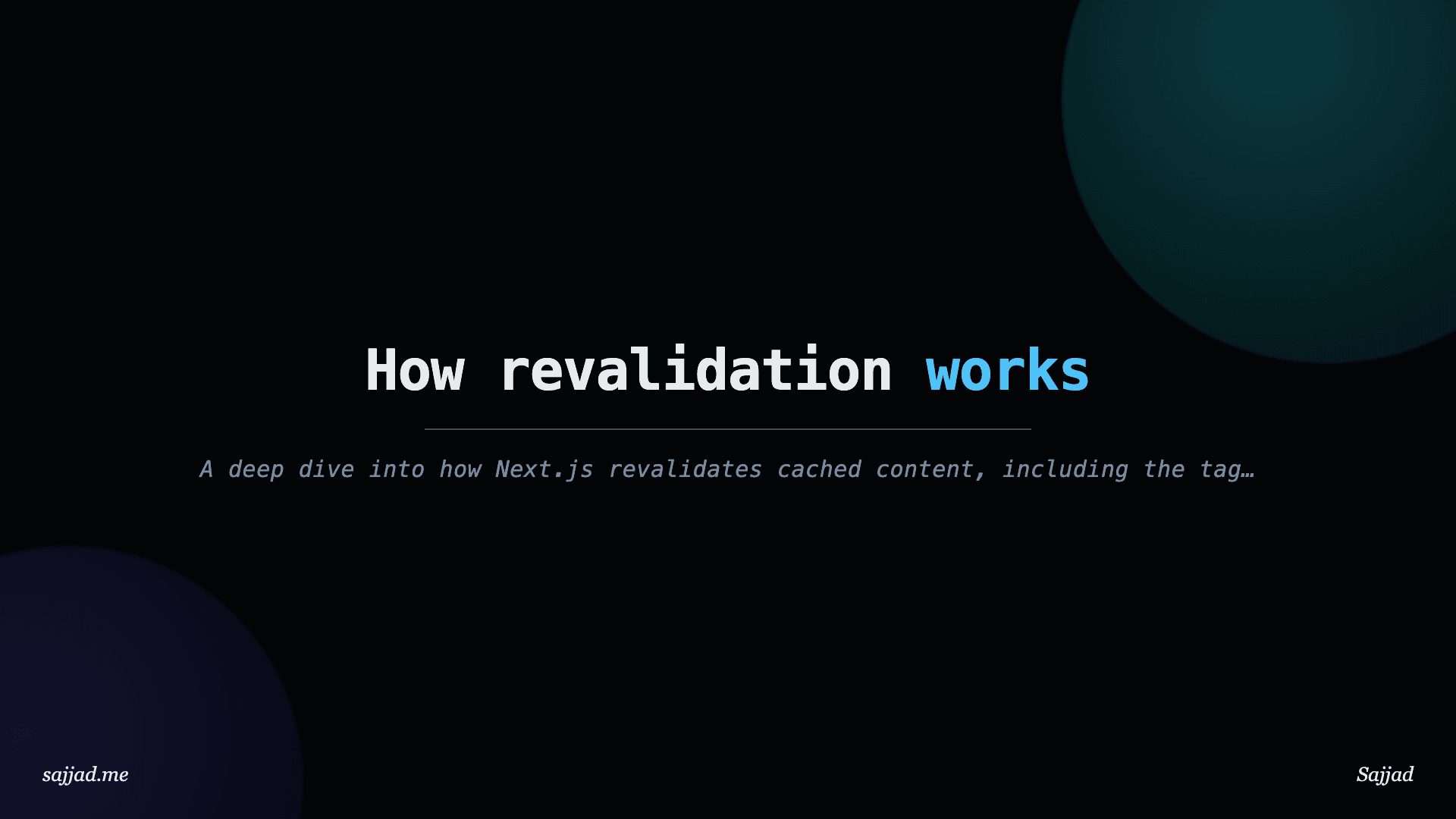 Next.js How revalidation works