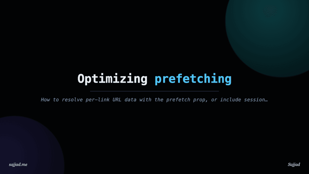 Next.js Optimizing prefetching