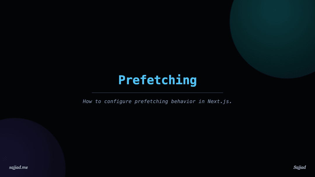 Next.js Prefetching