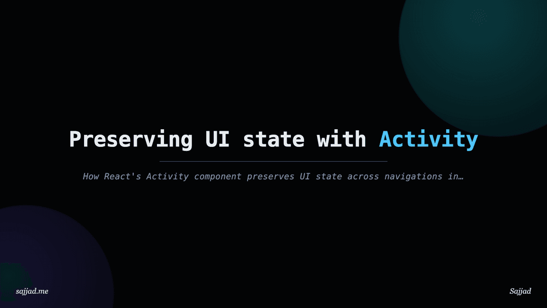 Next.js Preserving UI state with Activity