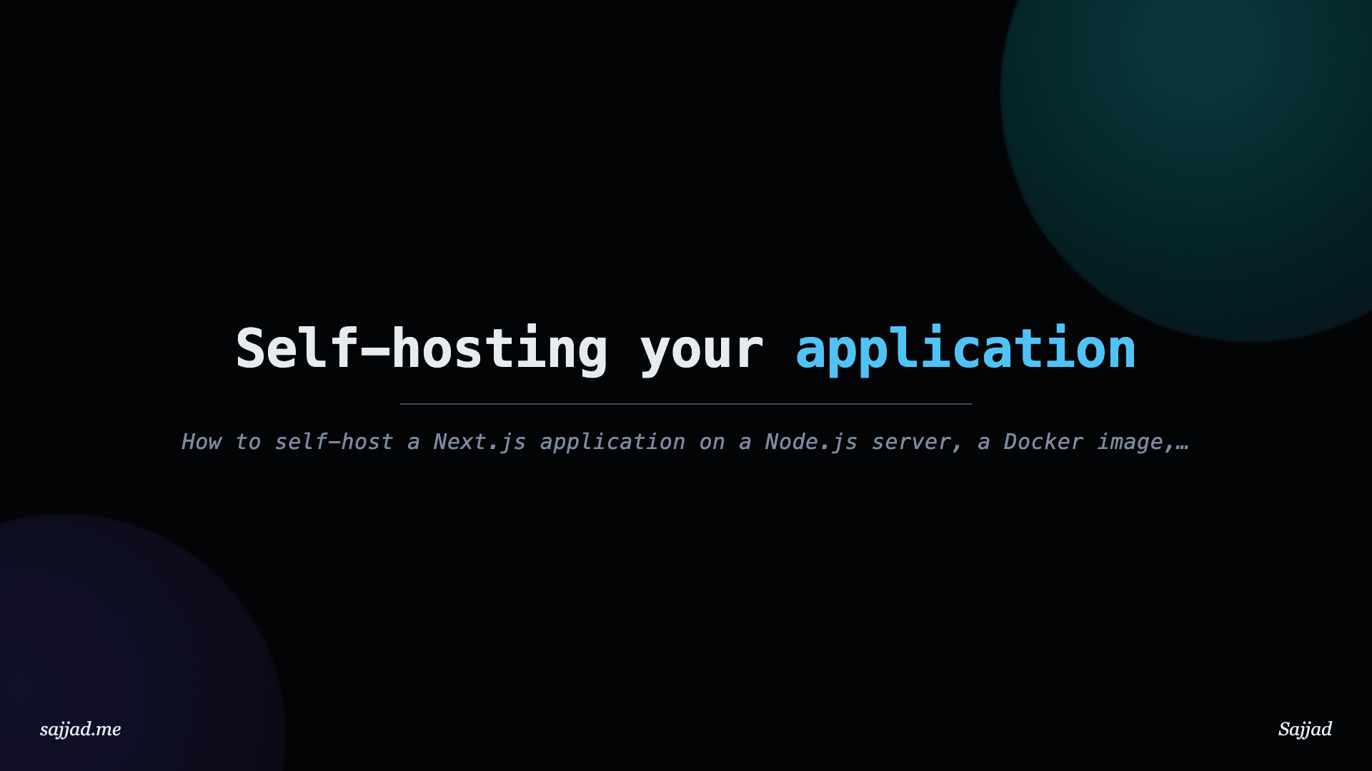 Next.js Self-hosting your application