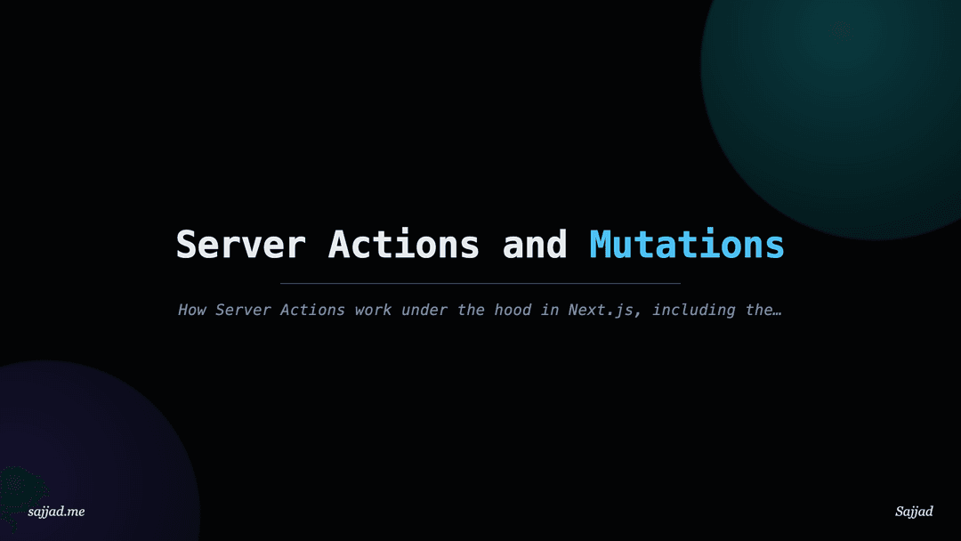 Next.js Server Actions and Mutations