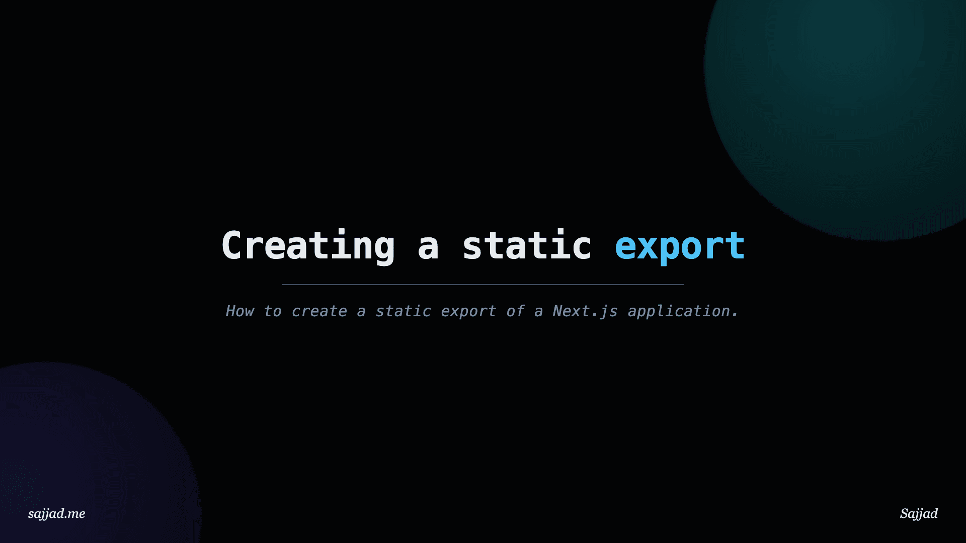 Next.js Creating a static export
