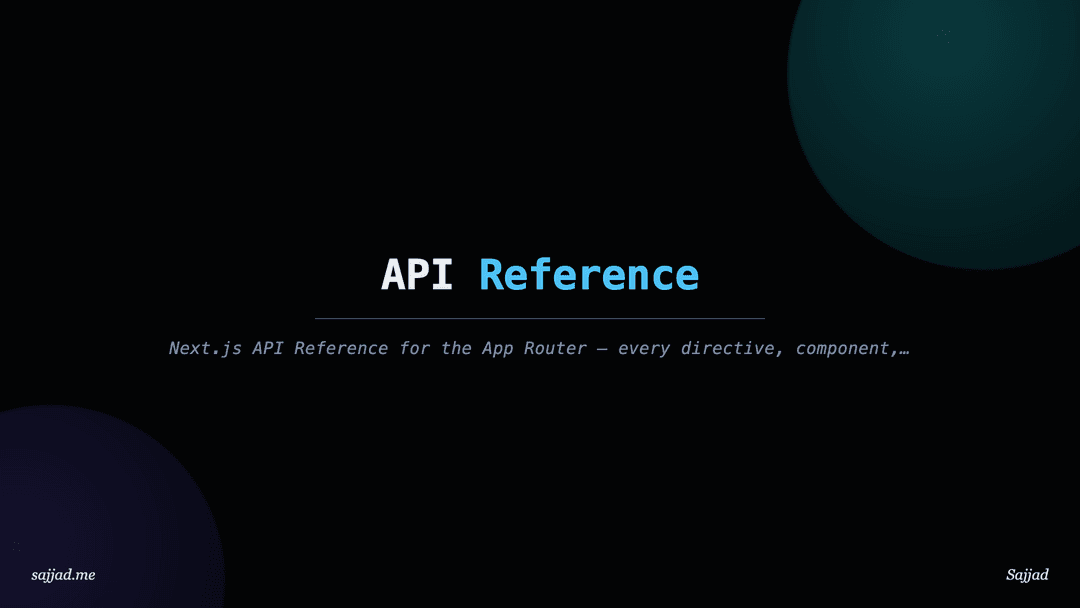 Next.js API Reference for the App Router
