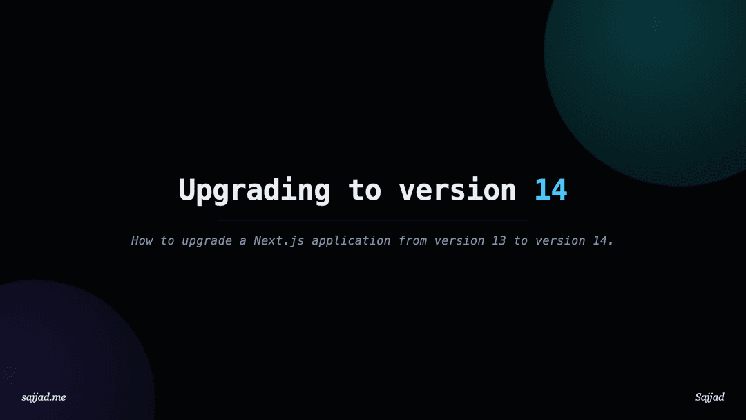 Next.js Upgrading to version 14