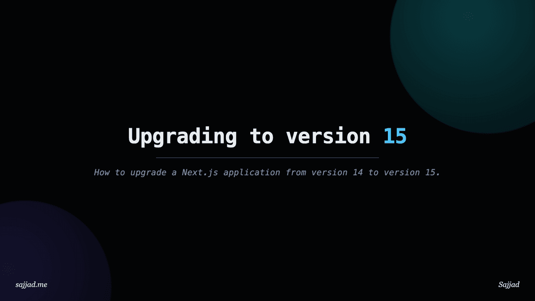 Next.js Upgrading to version 15
