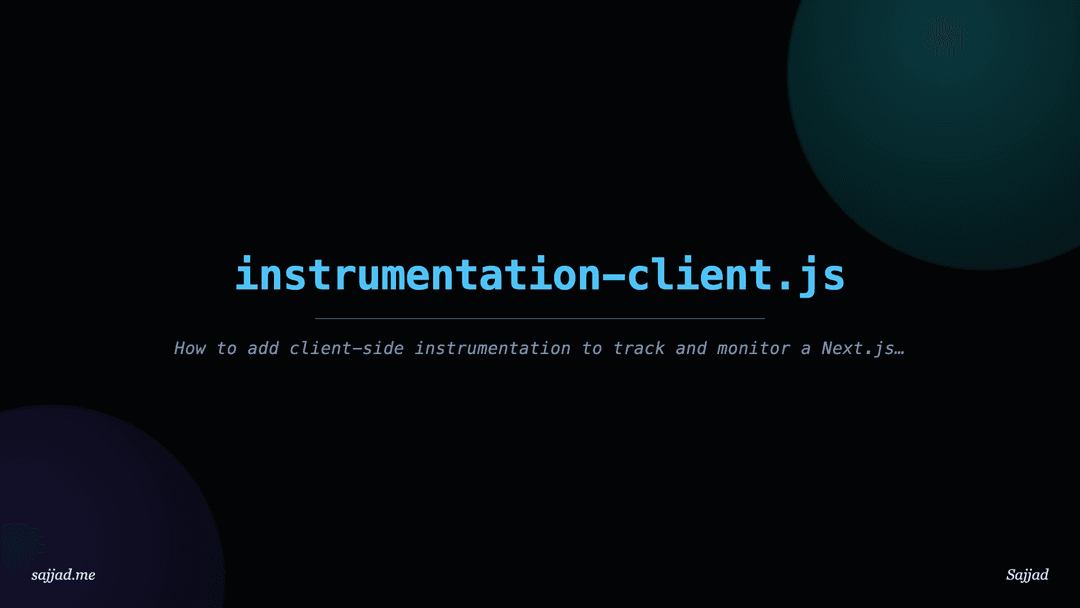 Next.js instrumentation-client.js