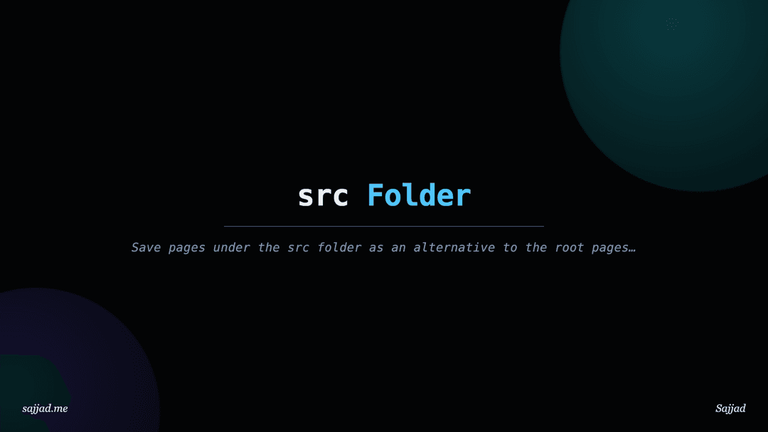 Next.js src Folder