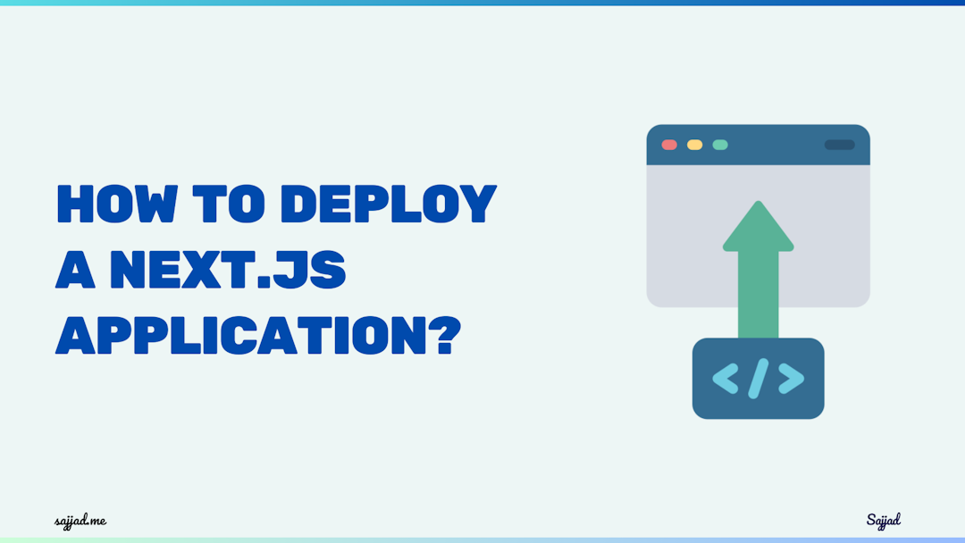 How to deploy a Next.js application?
