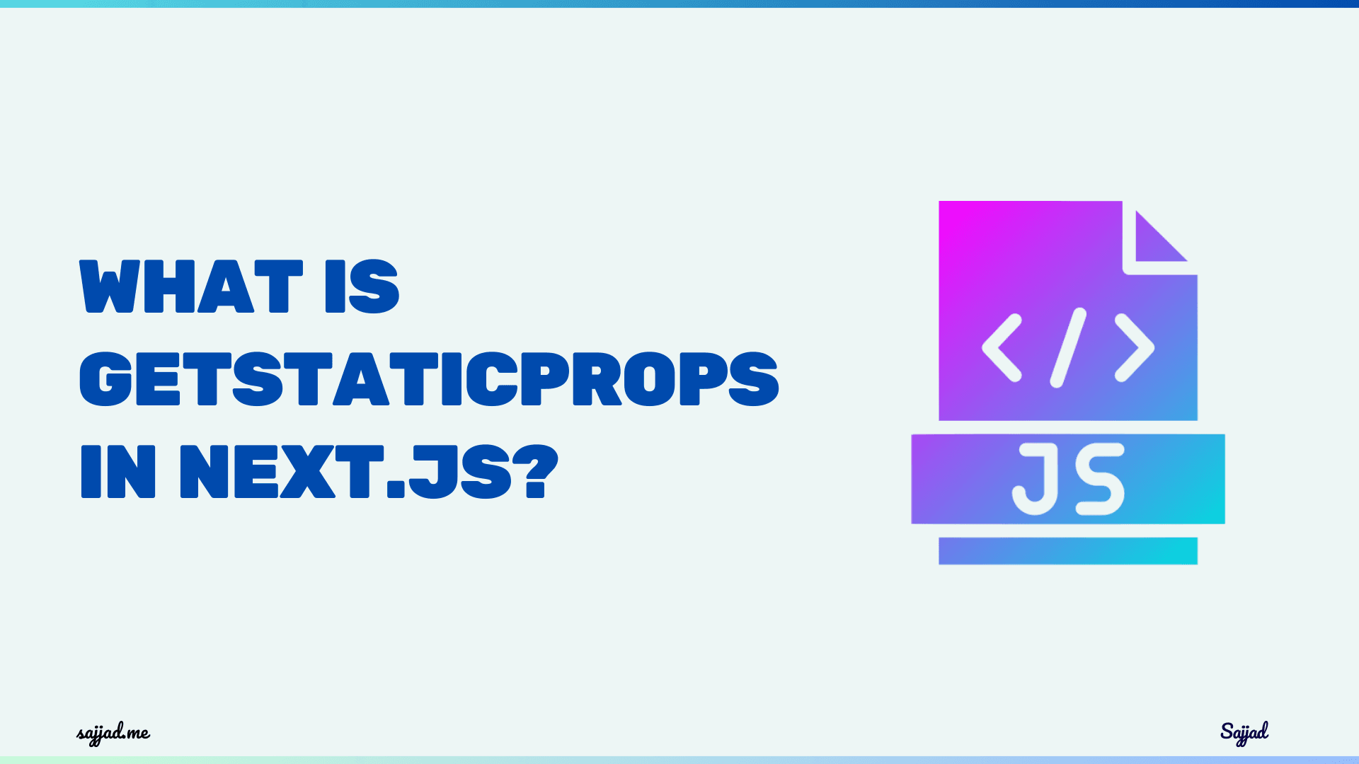 What is getStaticProps in Next.js?