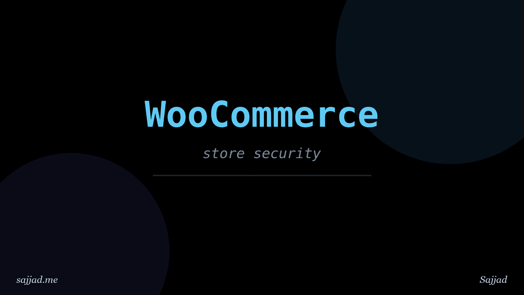How to secure WooCommerce stores?