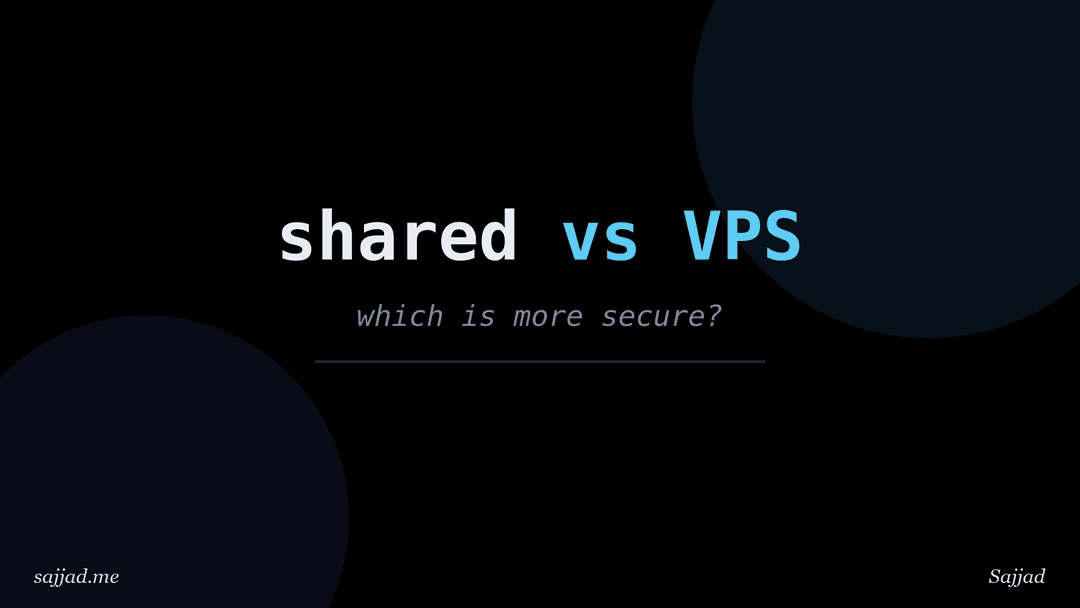Shared hosting vs VPS: which is more secure?