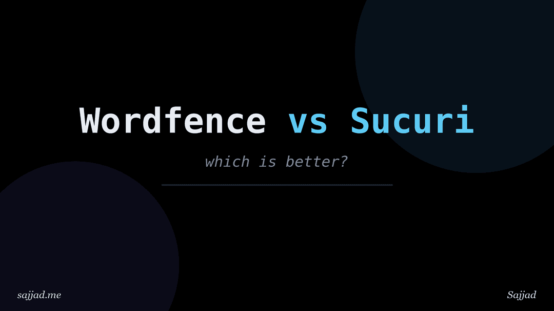 Wordfence vs Sucuri: which security plugin is better?