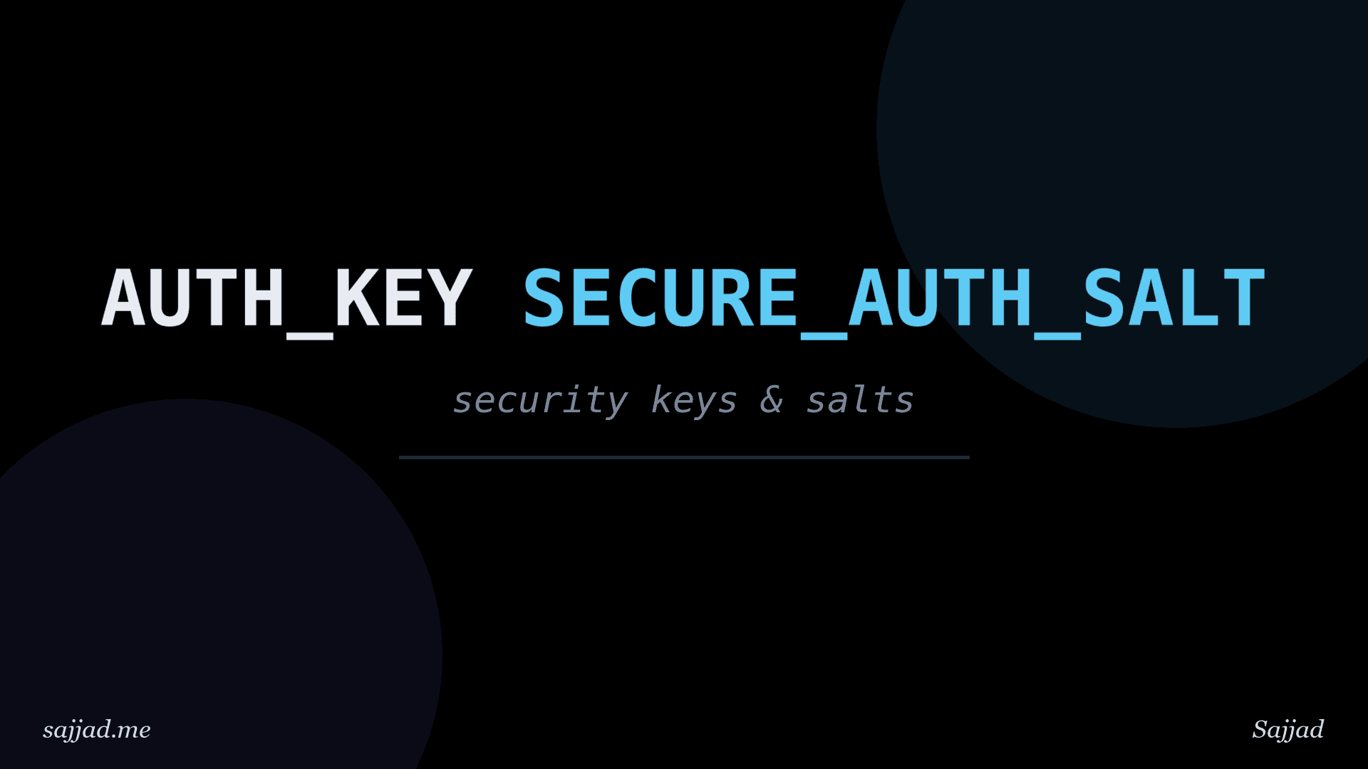 How to add security keys and salts in WordPress?