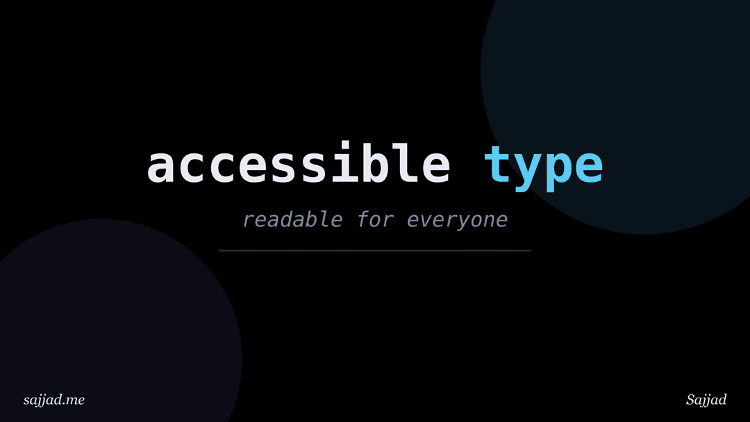 How to make typography accessible?
