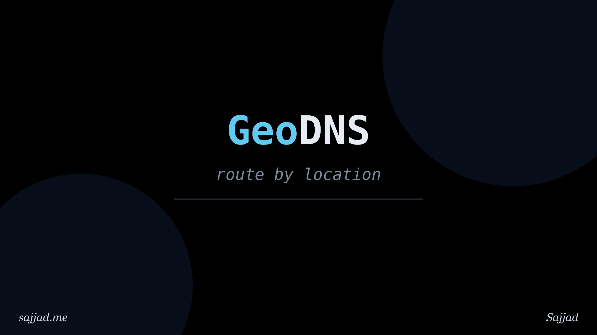 What is GeoDNS and how does location-based routing work?