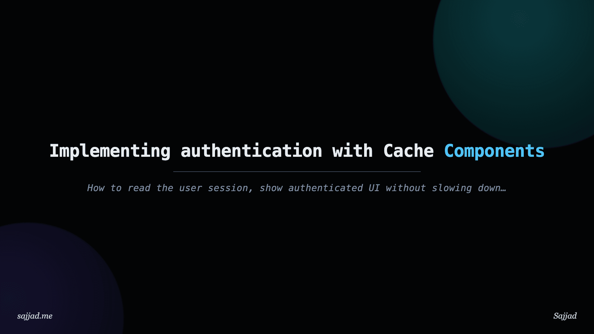 Implementing authentication with Cache Components