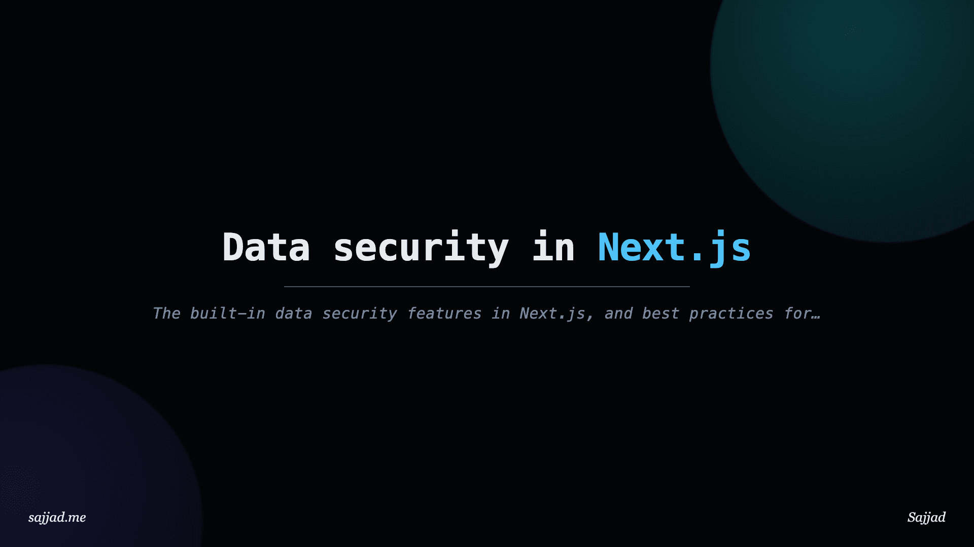 Next.js Data security in Next.js