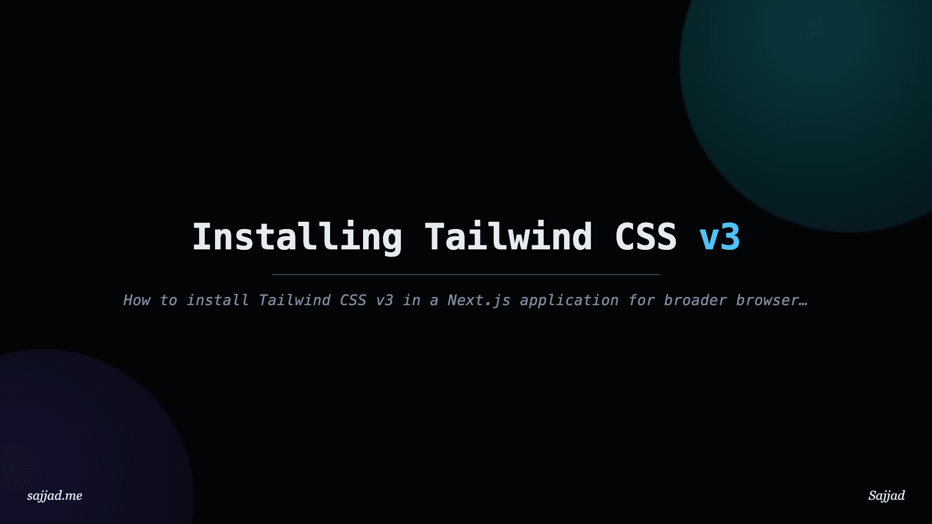 Next.js Installing Tailwind CSS v3